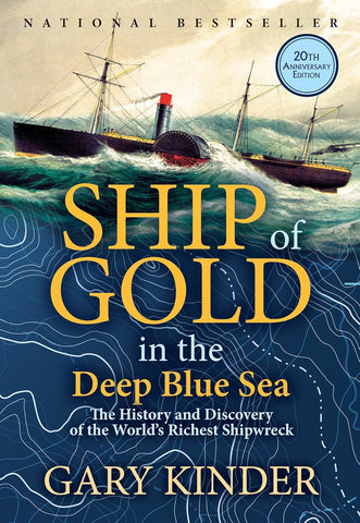 Ship of Gold in the Deep Blue Sea