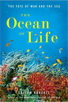 The Ocean of Life: The Fate of Man and the Sea